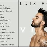 Il testo MÁS FUERTE QUE YO di LUIS FONSI è presente anche nell'album Vida (2019)