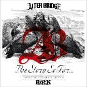 Il testo TIES THAT BLIND degli ALTER BRIDGE è presente anche nell'album The story so far (2013)