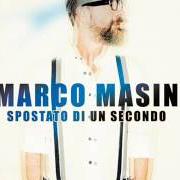 Il testo LA MASSIMA ESPRESSIONE D'AMORE di MARCO MASINI è presente anche nell'album Spostato di un secondo (2017)