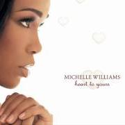 Il testo EVERYTHING di MICHELLE WILLIAMS è presente anche nell'album Heart to yours (2002)