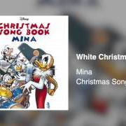 Il testo WHITE CHRISTMAS di MINA è presente anche nell'album Christmas song book (2013)
