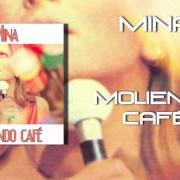 Il testo SOLTANTO IERI di MINA è presente anche nell'album Moliendo café (1962)