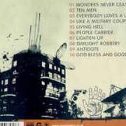 Il testo WONDERS NEVER CEASE dei MORCHEEBA è presente anche nell'album Antidote (2005)