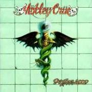 Il testo DON'T GO AWAY MAD (JUST GO AWAY) dei MOTLEY CRUE è presente anche nell'album Dr. feelgood (1989)