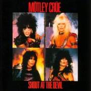 Il testo LOOKS THAT KILL dei MOTLEY CRUE è presente anche nell'album Shout at the devil (1983)