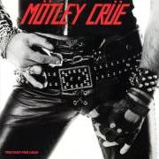Il testo TONIGHT dei MOTLEY CRUE è presente anche nell'album Too fast for love (1981)