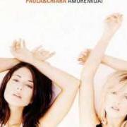 Il testo AMOREMIDAI di PAOLA E CHIARA è presente anche nell'album Greatest hits