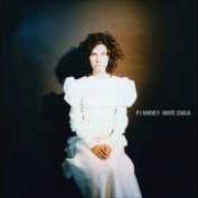 Il testo DEAR DARKNESS di PJ HARVEY è presente anche nell'album White chalk (2007)