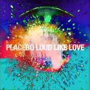 Il testo A MILLION LITTLE PIECES dei PLACEBO è presente anche nell'album Loud like love (2013)