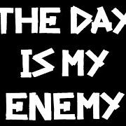 Il testo THE DAY IS MY ENEMY dei PRODIGY è presente anche nell'album The day is my enemy (2015)