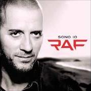 Il testo COME UNA FAVOLA di RAF è presente anche nell'album Sono io (2015)