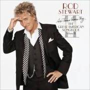 Il testo AS TIME GOES BY di ROD STEWART è presente anche nell'album As time goes by... the great american songbook: volume ii (2003)
