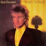 Il testo TEAR IT UP di ROD STEWART è presente anche nell'album Tonight i'm yours (1981)