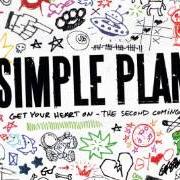 Il testo LUCKY ONE dei SIMPLE PLAN è presente anche nell'album Get your heart on - the second coming! (2013)