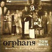 Il testo YOU CAN NEVER HOLD BACK SPRING di TOM WAITS è presente anche nell'album Orphans: bawlers (2006)