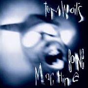 Il testo A LITTLE RAIN di TOM WAITS è presente anche nell'album Bone machine (1992)