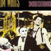 Il testo STRAIGHT TO THE TOP (RHUMBA) di TOM WAITS è presente anche nell'album Frank's wild years (1987)