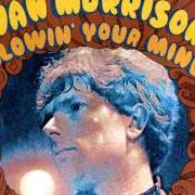 Il testo BROWN EYED GIRL di VAN MORRISON è presente anche nell'album Blowin' your mind (1967)