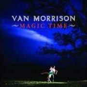 Il testo GYPSY IN MY SOUL di VAN MORRISON è presente anche nell'album Magic time (2005)