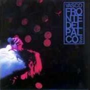 Il testo BLASCO ROSSI di VASCO ROSSI è presente anche nell'album Fronte del palco (1990)