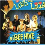 Il testo BACIAMI di BEE HIVE è presente anche nell'album Love me licia e i bee hive (1986)