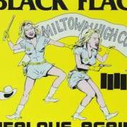 Il testo WHITE MINORITY dei BLACK FLAG è presente anche nell'album Jealous again (1980)
