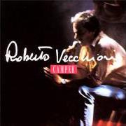 Il testo IL GRANDE SOGNO di ROBERTO VECCHIONI è presente anche nell'album Camper (1992)