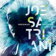 Il testo CATACLYSMIC di JOE SATRIANI è presente anche nell'album Shockwave supernova (2015)