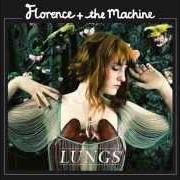 Il testo HURRICANE DRUNK dei FLORENCE AND THE MACHINE è presente anche nell'album Lungs (2009)
