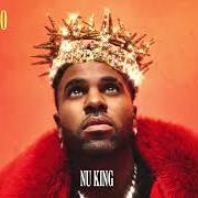 Il testo DON'T GO NOWHERE di JASON DERULO è presente anche nell'album Nu king (2024)