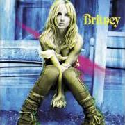 Il testo I'M A SLAVE 4 U di BRITNEY SPEARS è presente anche nell'album Britney (2001)