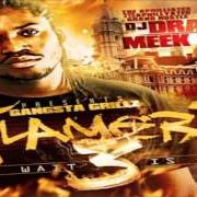 Il testo GIMME MORE di MEEK MILL è presente anche nell'album Flamerz 3: the wait is over - mixtape (2010)