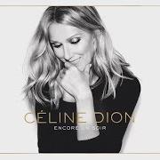 Il testo L'ÉTOILE di CELINE DION è presente anche nell'album Encore un soir (2016)