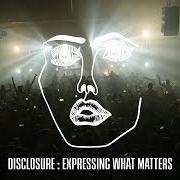 Il testo TONDO di DISCLOSURE è presente anche nell'album Expressing what matters (2020)