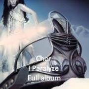 Il testo WALK WITH ME di CHER è presente anche nell'album I paralyze (1982)