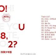 Il testo OUTRO: LUV IN SKOOL di BTS è presente anche nell'album O!Rul8,2? (2013)