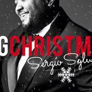 Il testo I WILL FOLLOW HIM di SERGIO SYLVESTRE è presente anche nell'album Big christmas (2017)