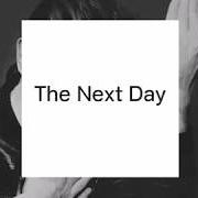 Il testo THE INFORMER di DAVID BOWIE è presente anche nell'album The next day (2013)