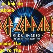 Il testo ARMAGEDDON IT dei DEF LEPPARD è presente anche nell'album Rock of ages: the definitive collection (2005)