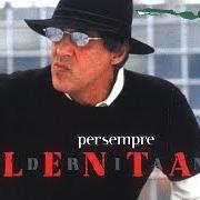 Il testo UNA LUCE INTERMITTENTE di ADRIANO CELENTANO è presente anche nell'album Per sempre (2002)