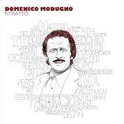 Il testo L' AVVENTURA di DOMENICO MODUGNO è presente anche nell'album Ritratto vol. 3
