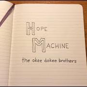 Il testo ONE LITTLE HEART di OKEE DOKEE BROTHERS (THE) è presente anche nell'album Songs for singin' (2020)