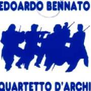 Il testo LE RAGAZZE FANNO GRANDI SOGNI di EDOARDO BENNATO è presente anche nell'album Quartetto d'archi (1996)