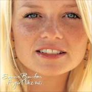 Il testo A GIRL LIKE ME di EMMA BUNTON è presente anche nell'album A girl like me (2001)