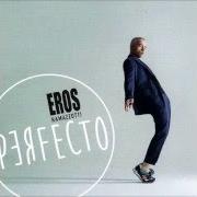 Il testo UNA IDEA ESPECIAL di EROS RAMAZZOTTI è presente anche nell'album Perfecto (2015)