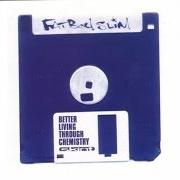 Il testo NEXT TO NOTHING di FATBOY SLIM è presente anche nell'album Better living through chemistry (1997)