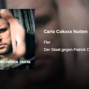 Il testo OUTRO (CARLO COKXXX NUTTEN) di FLER è presente anche nell'album Carlo cokxxx nutten (2002)