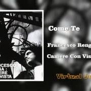 Il testo MERAVIGLIOSA (LA LUNA) di FRANCESCO RENGA è presente anche nell'album Camere con vista (2004)