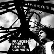 Il testo IMMOBILE di FRANCESCO RENGA è presente anche nell'album Camere con vista (repack sanremo) (2005)