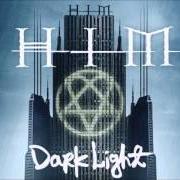 Il testo VAMPIRE HEART dei HIM (HIS INFERNAL MAJESTY) è presente anche nell'album Dark light (2005)